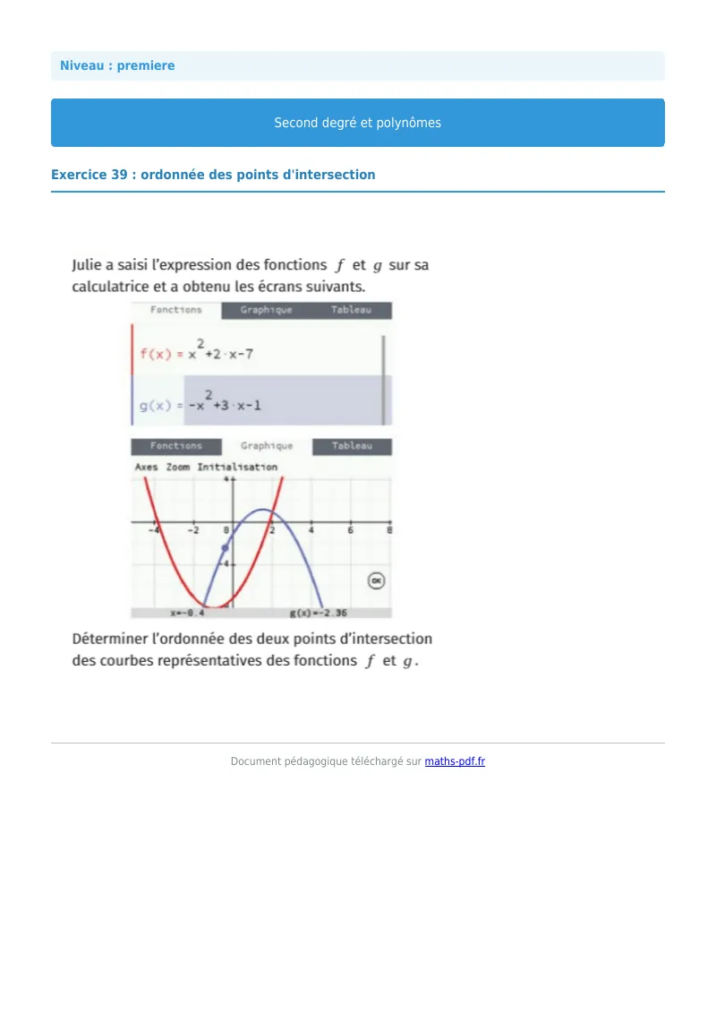 Second degré et polynômes : exercice n°39 de maths en première corrigé en PDF