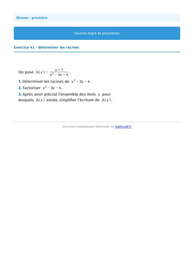 Second degré et polynômes : exercice n°41 de maths en première corrigé en PDF