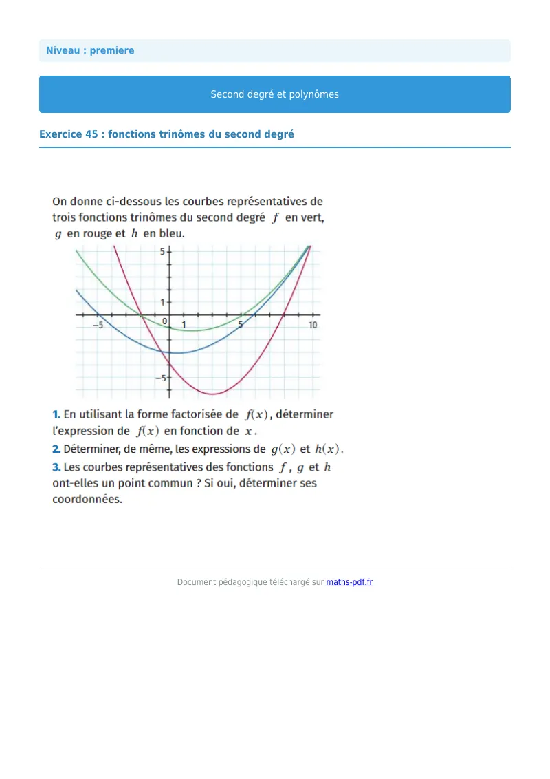 Second degré et polynômes : exercice n°45 de maths en première corrigé en PDF