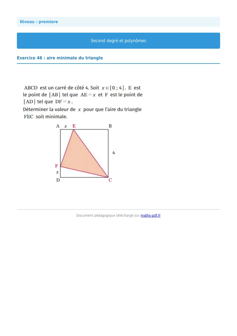 Second degré et polynômes : exercice n°46 de maths en première corrigé en PDF