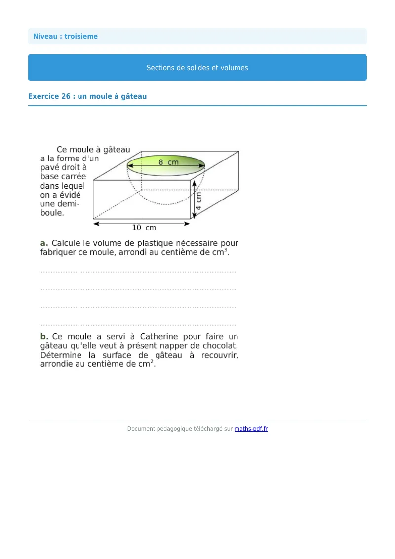 Sections de solides et volumes : exercice n°26 de maths en 3ème corrigé en PDF