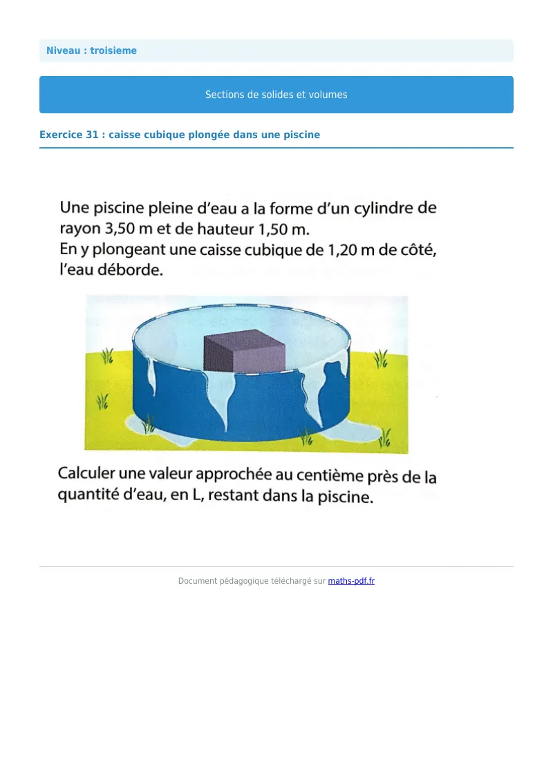 Sections de solides et volumes : exercice n°31 de maths en 3ème corrigé en PDF