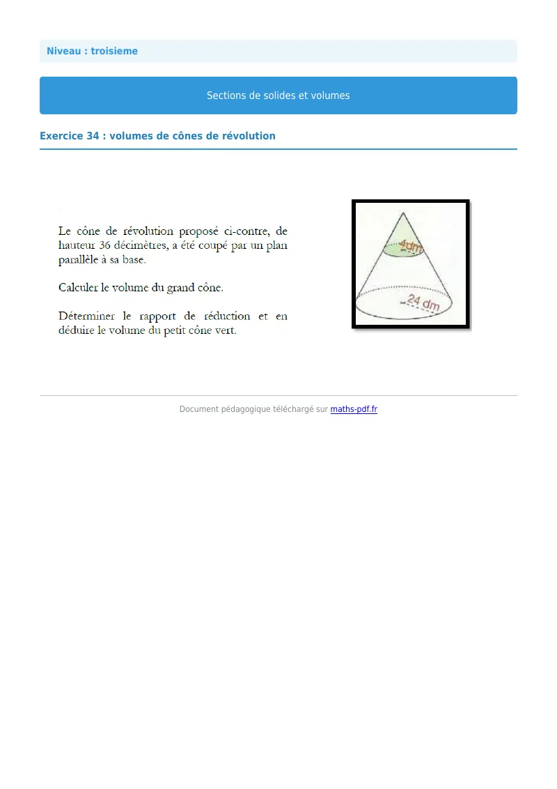 Sections de solides et volumes : exercice n°34 de maths en 3ème corrigé en PDF