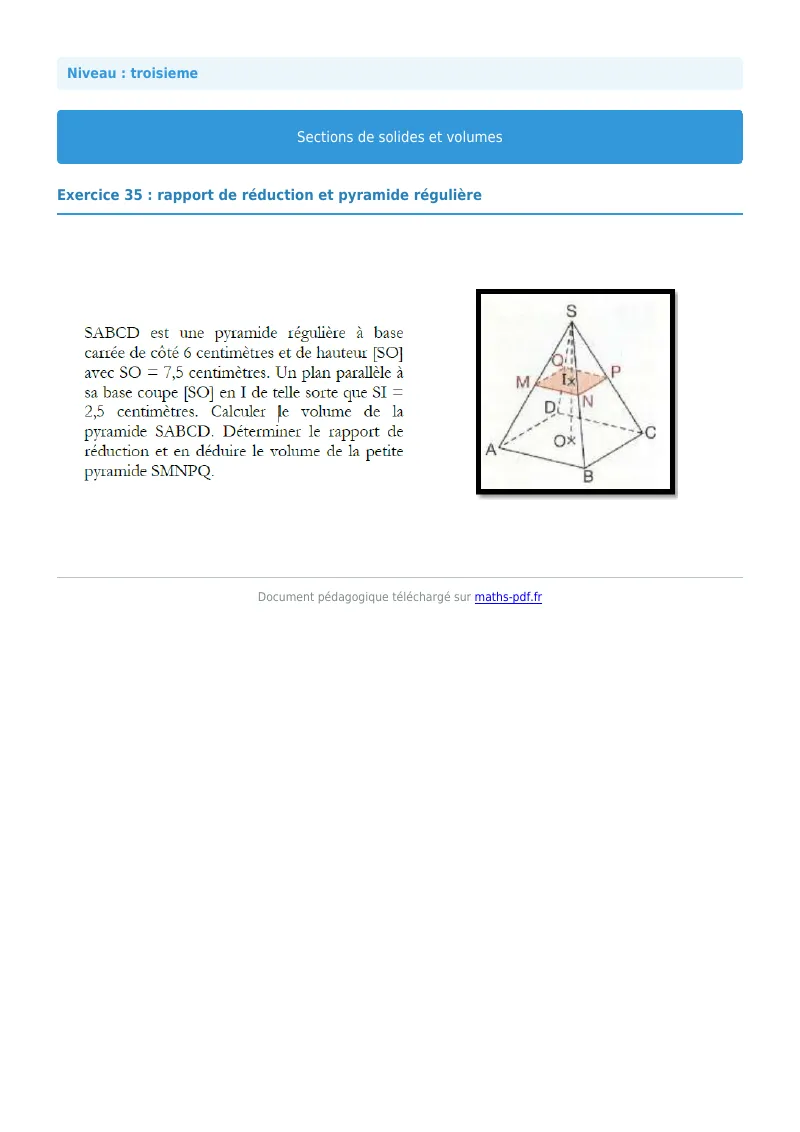Sections de solides et volumes : exercice n°35 de maths en 3ème corrigé en PDF