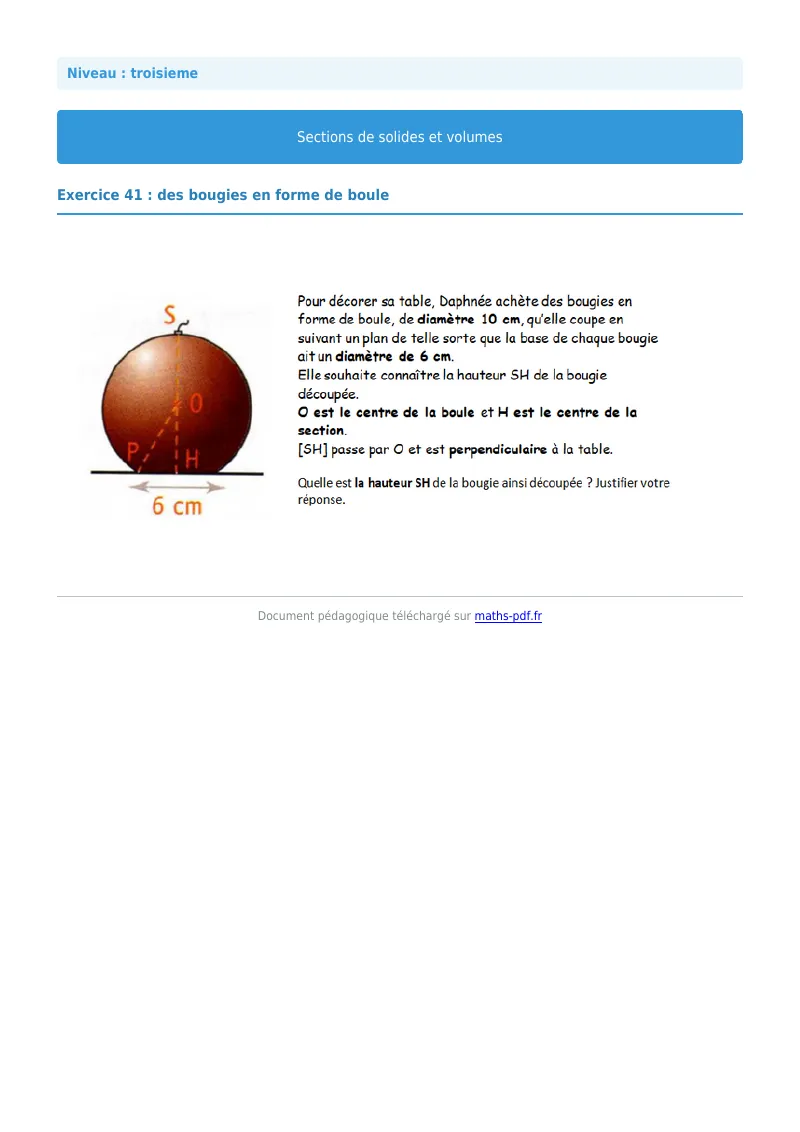 Sections de solides et volumes : exercice n°41 de maths en 3ème corrigé en PDF