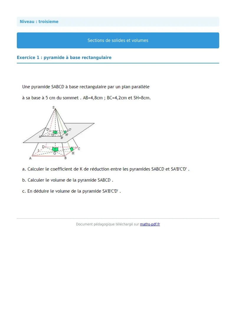 Sections de solides et volumes : exercice n°1 de maths en 3ème corrigé en PDF