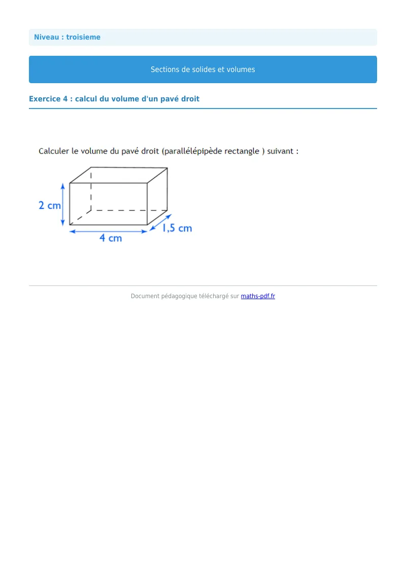 Sections de solides et volumes : exercice n°4 de maths en 3ème corrigé en PDF