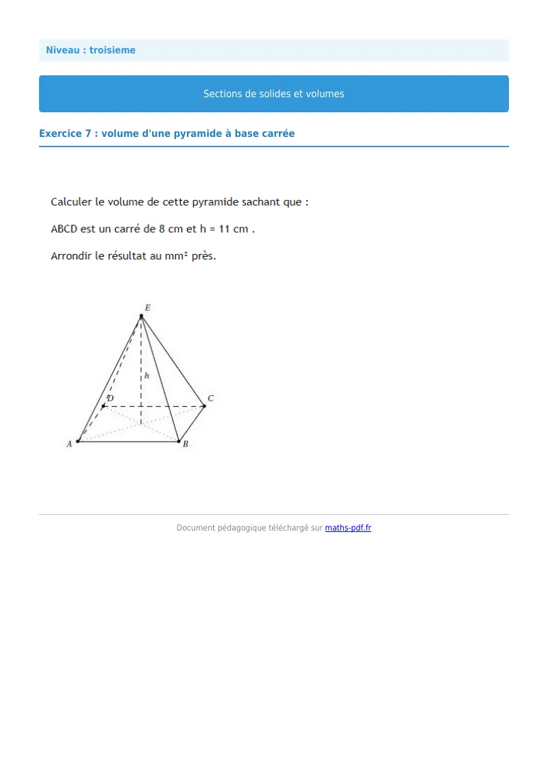 Sections de solides et volumes : exercice n°7 de maths en 3ème corrigé en PDF