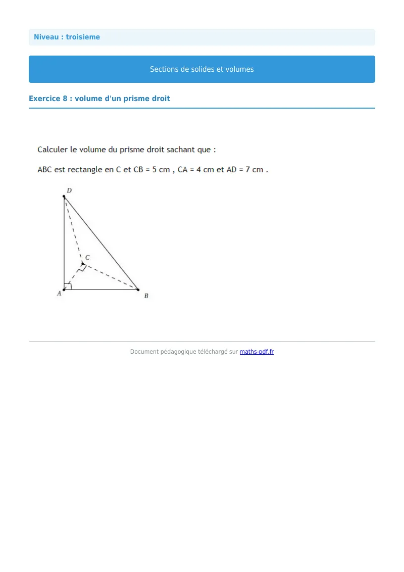 Sections de solides et volumes : exercice n°8 de maths en 3ème corrigé en PDF