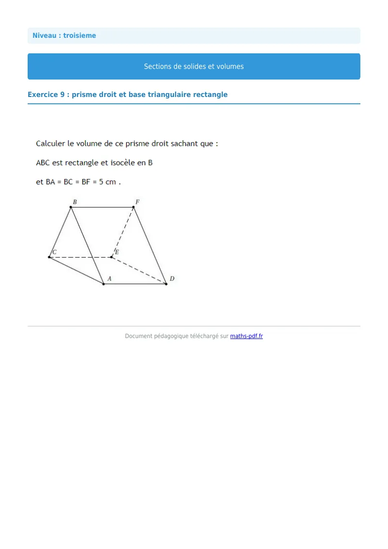 Sections de solides et volumes : exercice n°9 de maths en 3ème corrigé en PDF