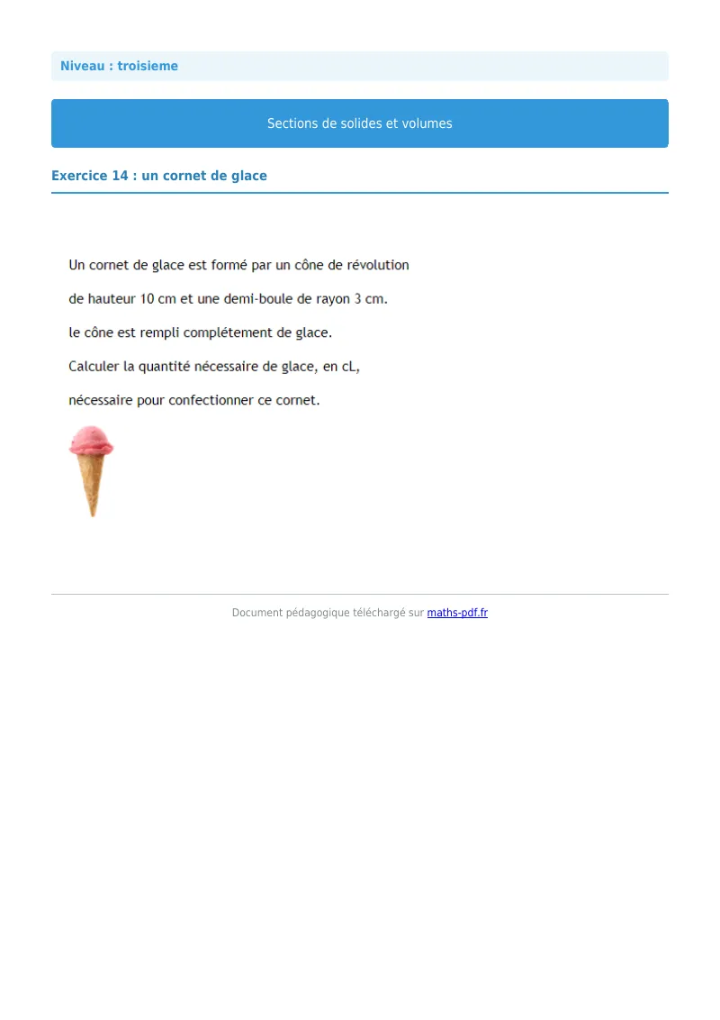 Sections de solides et volumes : exercice n°14 de maths en 3ème corrigé en PDF