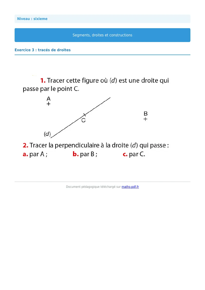 Segments, droites et constructions : exercice n°3 de maths en 6ème corrigé en PDF