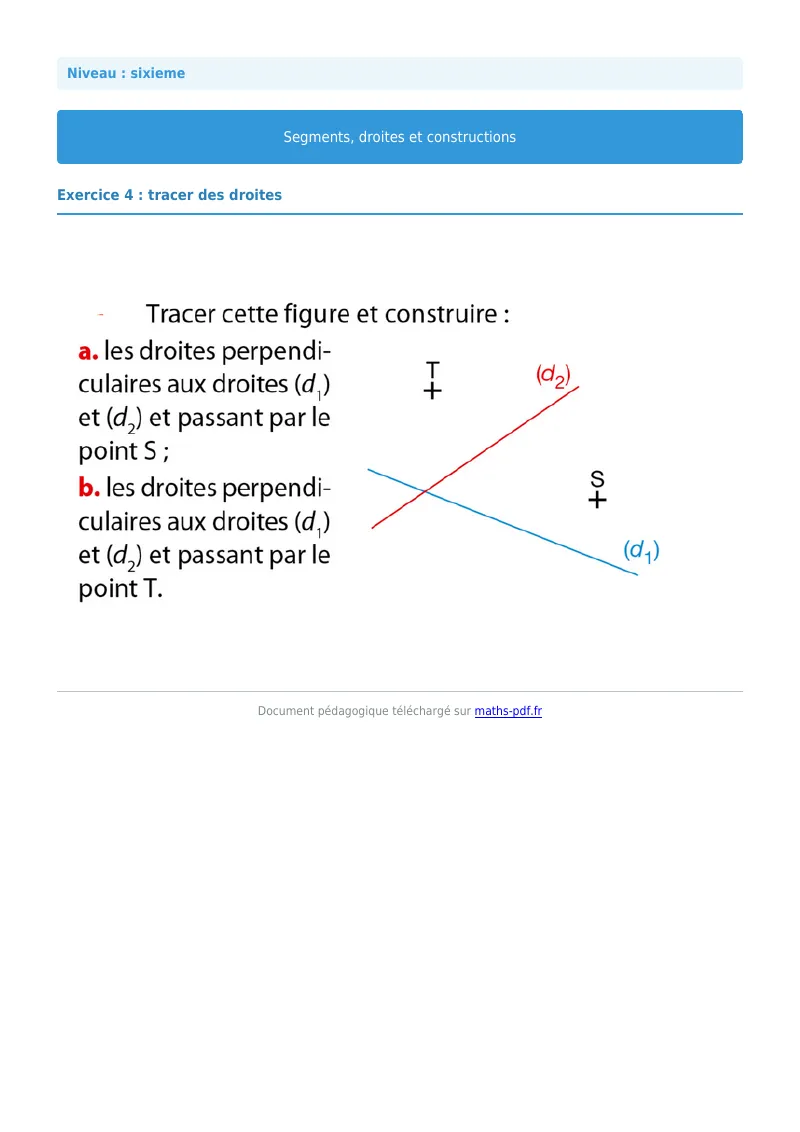 Segments, droites et constructions : exercice n°4 de maths en 6ème corrigé en PDF
