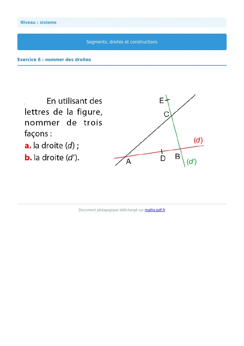Segments, droites et constructions : exercice n°6 de maths en 6ème corrigé en PDF