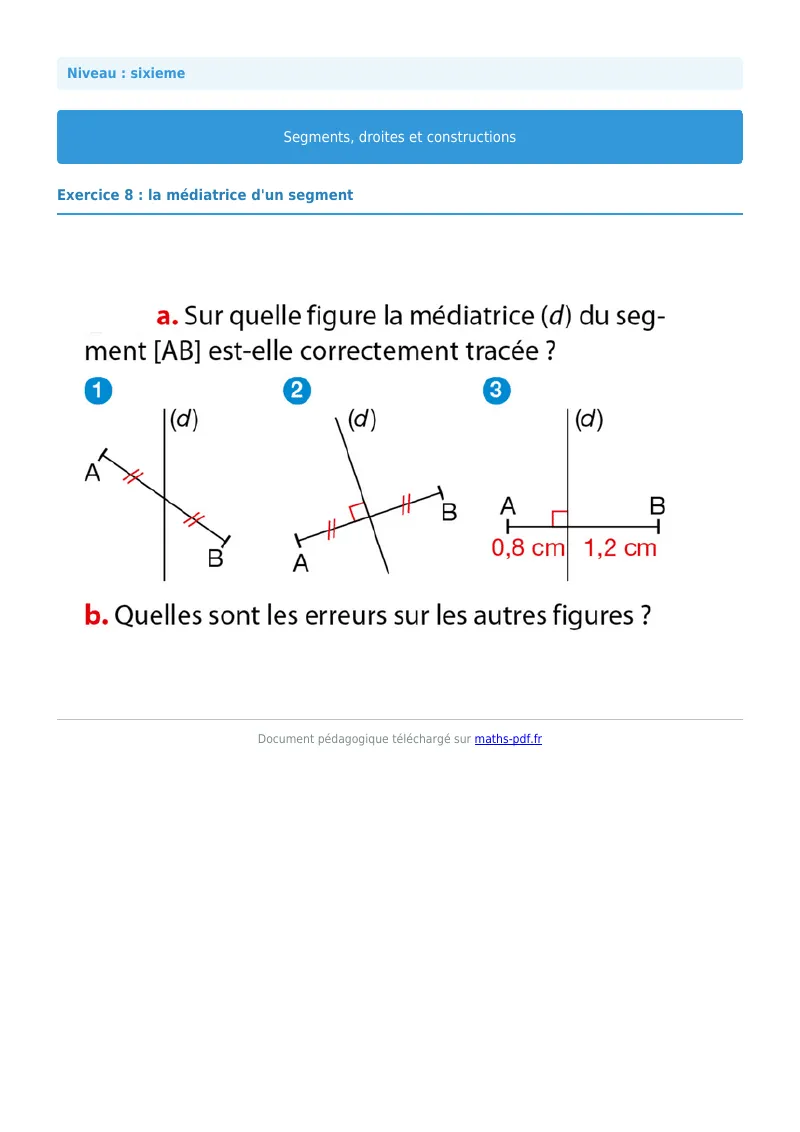 Segments, droites et constructions : exercice n°8 de maths en 6ème corrigé en PDF