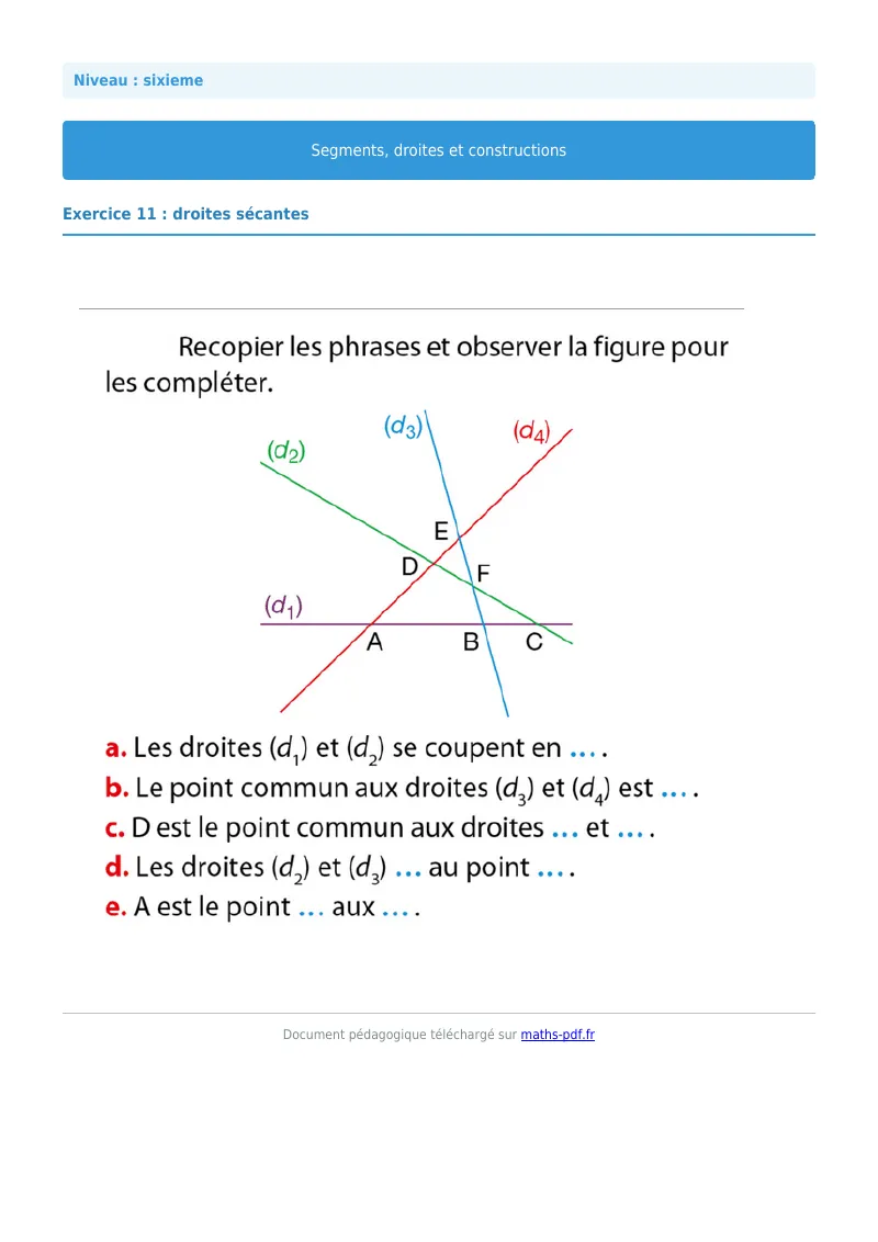 Segments, droites et constructions : exercice n°11 de maths en 6ème corrigé en PDF
