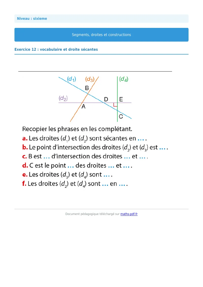 Segments, droites et constructions : exercice n°12 de maths en 6ème corrigé en PDF