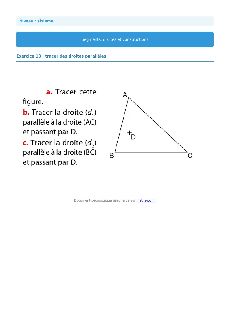 Segments, droites et constructions : exercice n°13 de maths en 6ème corrigé en PDF