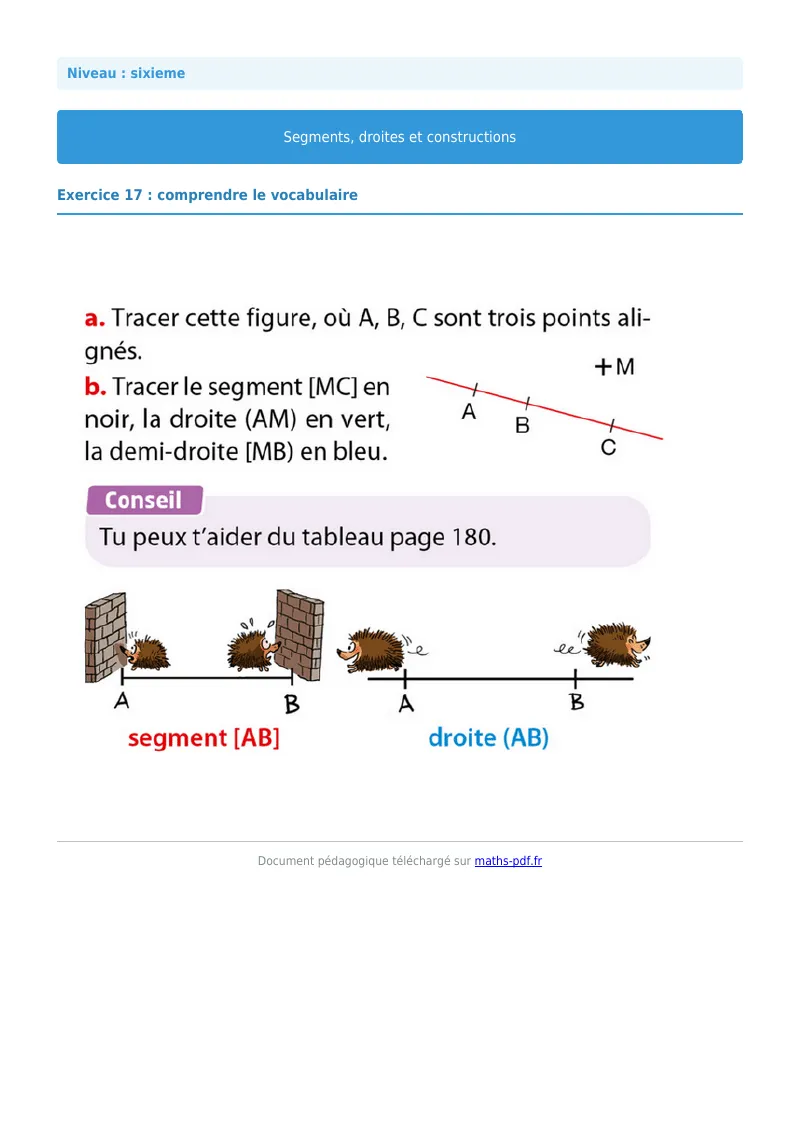 Segments, droites et constructions : exercice n°17 de maths en 6ème corrigé en PDF