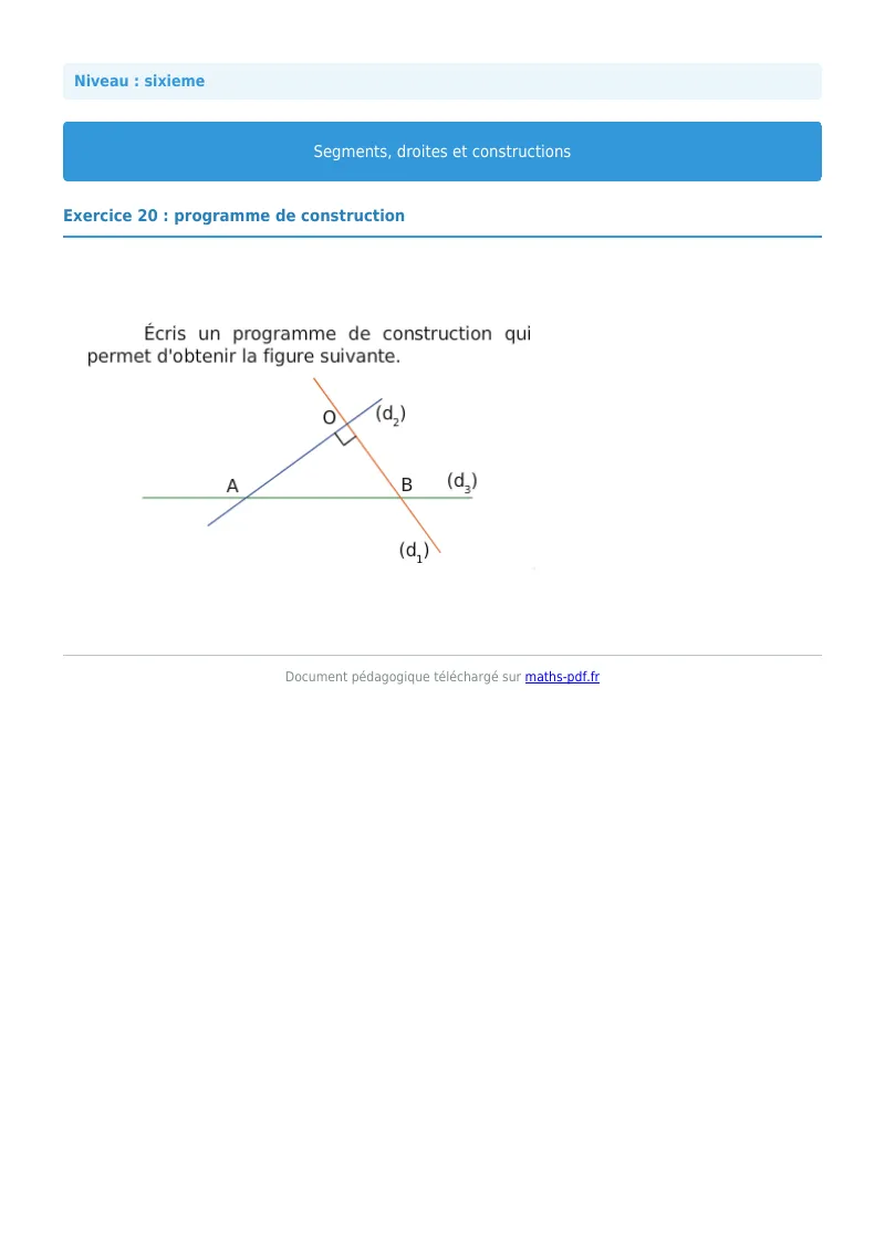 Segments, droites et constructions : exercice n°20 de maths en 6ème corrigé en PDF