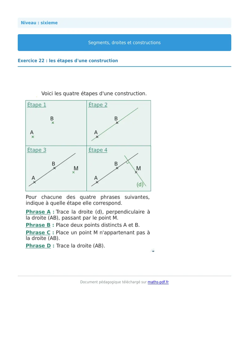 Segments, droites et constructions : exercice n°22 de maths en 6ème corrigé en PDF