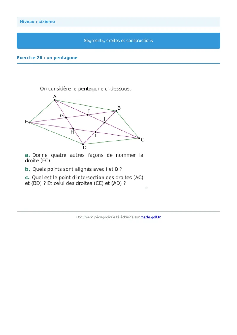 Segments, droites et constructions : exercice n°26 de maths en 6ème corrigé en PDF
