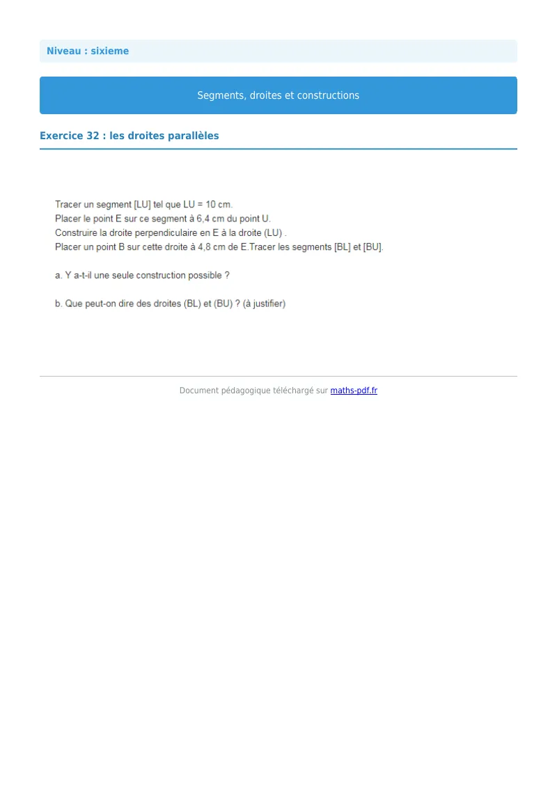 Segments, droites et constructions : exercice n°32 de maths en 6ème corrigé en PDF