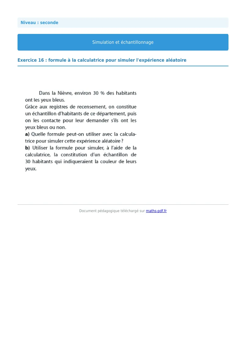 Simulation et échantillonnage : exercice n°16 de maths en seconde corrigé en PDF