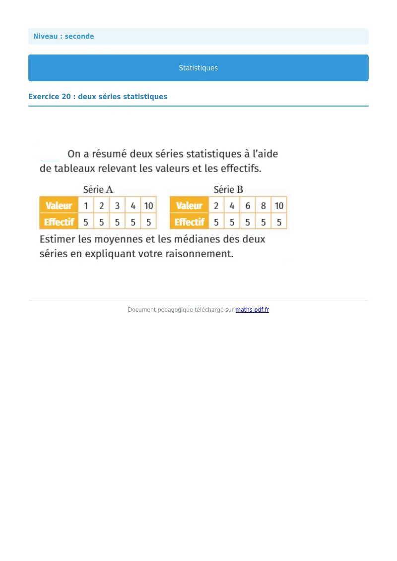 Statistiques : exercice n°20 de maths en seconde corrigé en PDF
