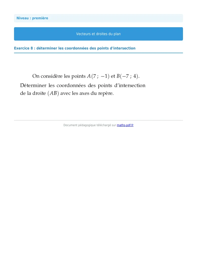Vecteurs et droites du plan : exercice n°8 de maths en première corrigé en PDF