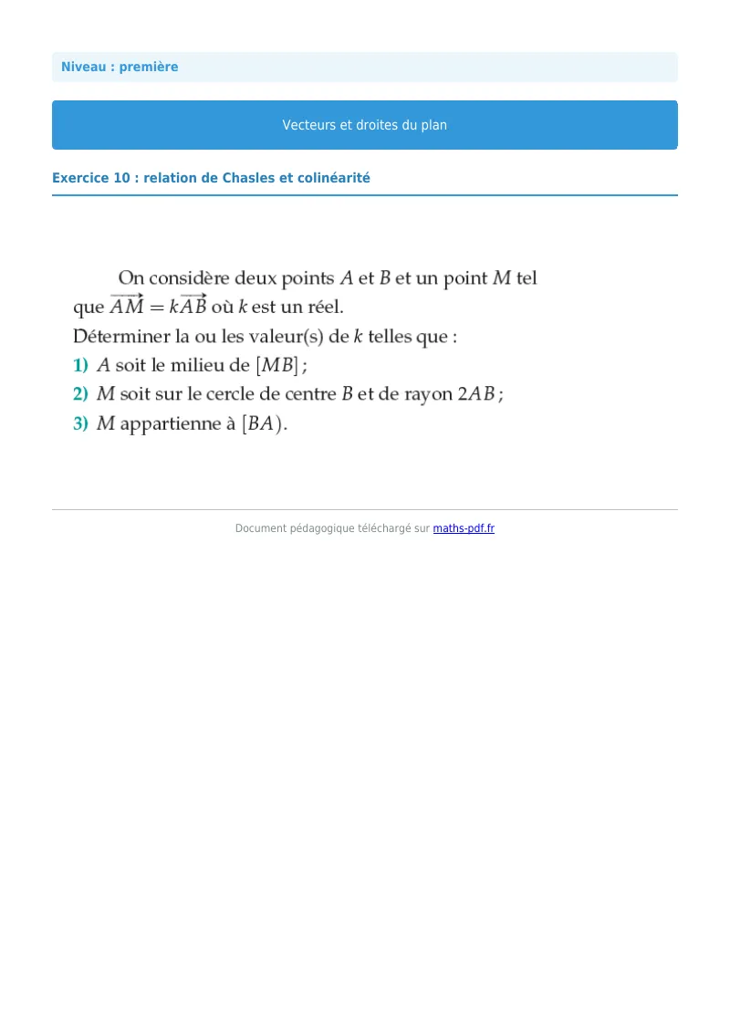 Vecteurs et droites du plan : exercice n°10 de maths en première corrigé en PDF